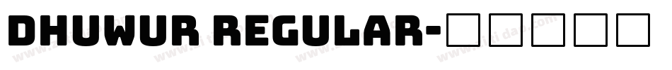 Dhuwur Regular字体转换